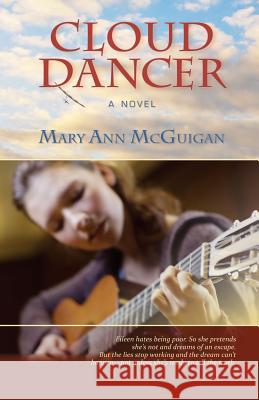 Cloud Dancer Mary Ann McGuigan 9781634901215 Booklocker.com - książka