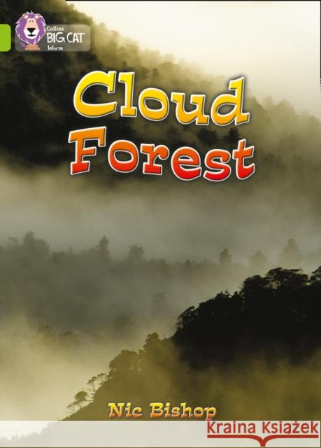 Cloud Forest: Band 11/Lime Nic Bishop 9780007186419 HarperCollins Publishers - książka