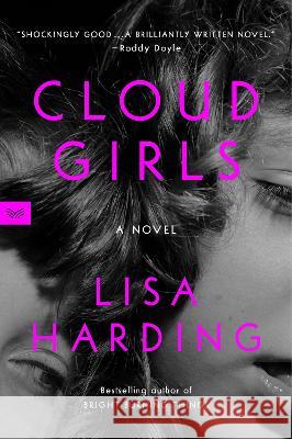 Cloud Girls Lisa Harding 9780063270299 Harpervia - książka