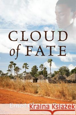 Cloud of Fate Ernest Chigozie Duru 9781478792819 Outskirts Press - książka