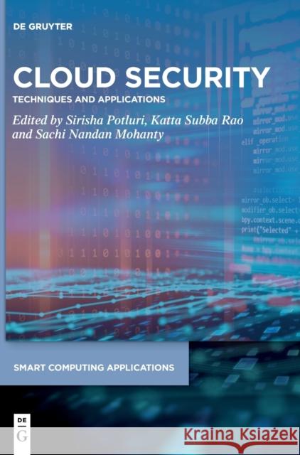 Cloud Security: Techniques and Applications Potluri, Sirisha 9783110737509 de Gruyter - książka