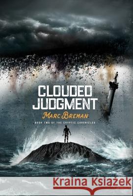 Clouded Judgment Marc Breman 9781999733773 Lager Than Life Books - książka