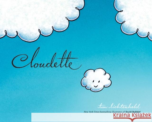 Cloudette Tom Lichtenheld 9780805087765 Henry Holt & Company - książka