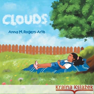 Clouds Anna M Rogers-Artis 9781646542376 Fulton Books - książka