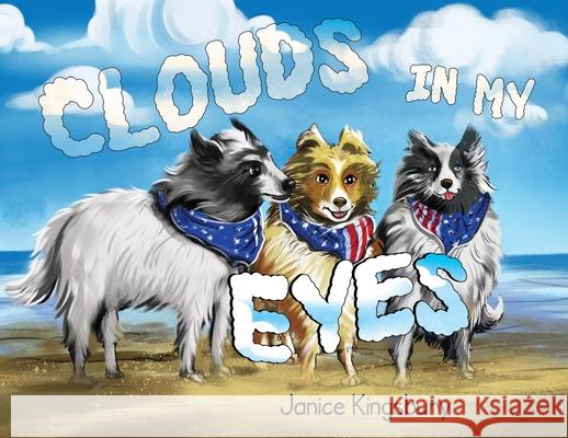 Clouds in my Eyes Janice Kingsbury 9781838756482 Nightingale Books - książka