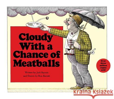 Cloudy with a Chance of Meatballs Judi Barrett Ron Barrett 9780689306471 Atheneum Books - książka