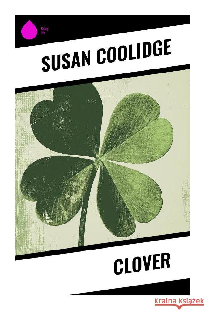 Clover Coolidge, Susan 9788028358693 Sharp Ink - książka