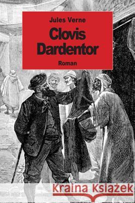 Clovis Dardentor Jules Verne 9781502344595 Createspace - książka