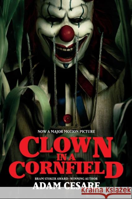 Clown in a Cornfield Movie Tie-in Edition Adam Cesare 9780063454439 HarperCollins - książka