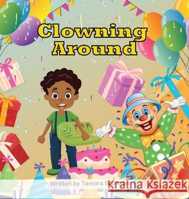 Clowning Around Tamara Brunson 9789692293013 Ryan's Life - książka