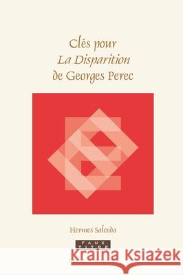 Clés pour La Disparition de Georges Perec Hermes Salceda 9789004368750 Brill - książka