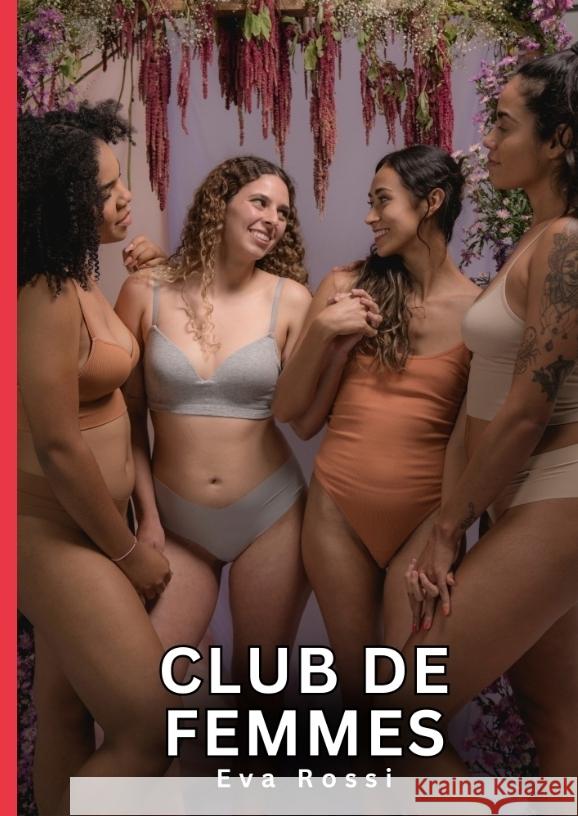 Club de Femmes Rossi, Eva 9783384369307 Eva Rossi - książka