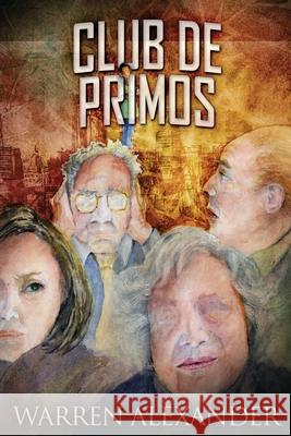 Club De Primos Warren Alexander Romina Piscione 9784867476284 Next Chapter Circle - książka