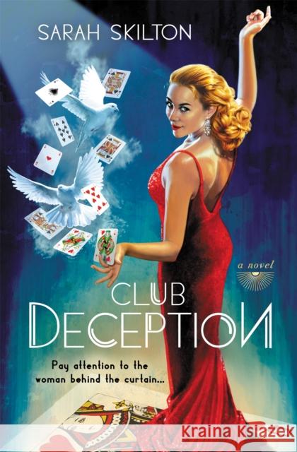 Club Deception Sarah Skilton 9781455597017 Grand Central Publishing - książka