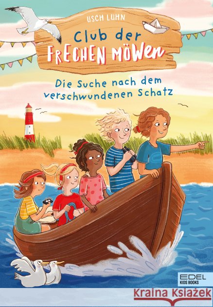 Club der frechen Möwen Luhn, Usch 9783961292080 Edel Kids Books - ein Verlag der Edel Verlags - książka