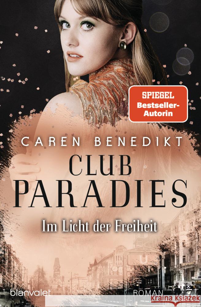 Club Paradies - Im Licht der Freiheit Benedikt, Caren 9783764507732 Blanvalet - książka