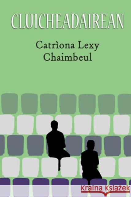 Cluicheadairean Catriona Lexy Campbell 9780861525461 Acair - książka