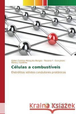 Células a combustíveis Mesquita Borges Kellen Cristina 9783841711571 Novas Edicoes Academicas - książka
