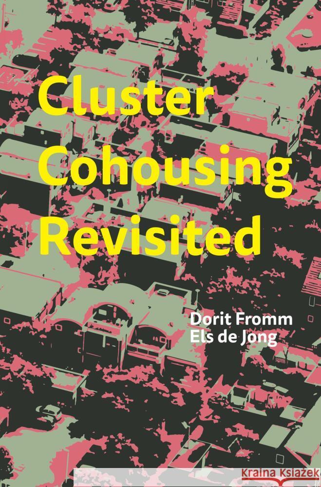 Cluster Cohousing Revisited Fromm, Dorit 9789403612195 Bookmundo - książka