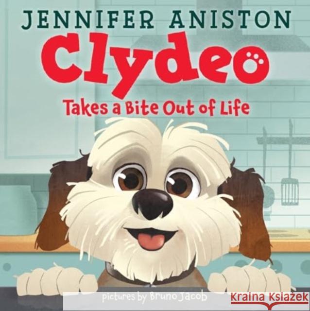 Clydeo Takes a Bite Out of Life Jennifer Aniston 9780063372368 HarperCollins Publishers Inc - książka