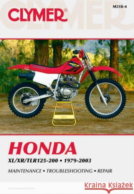 Clymer Honda Xl/Xr/Tlr125-200 1979-2003 Haynes 9780892878635 Clymer Publishing - książka