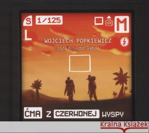 Ćma z czerwonej wyspy audiobook Popkiewicz Wojciech 9788376992877 MTJ - książka