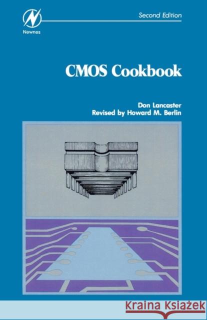 CMOS Cookbook Don Lancaster 9780750699433 Newnes - książka