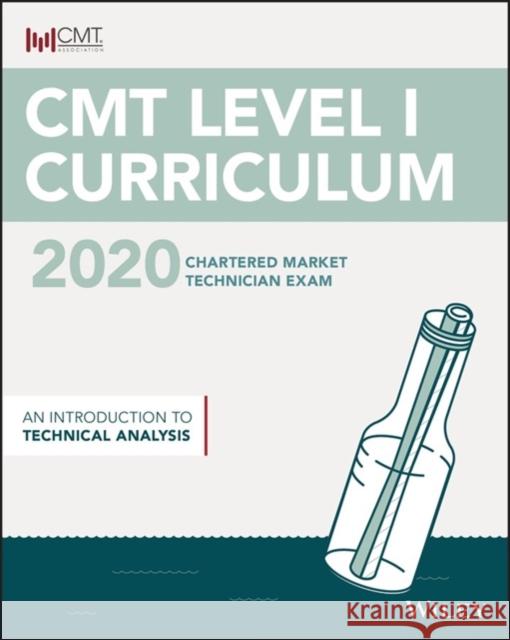 Cmt Level I 2020: An Introduction to Technical Analysis Wiley 9781119674375 Wiley - książka