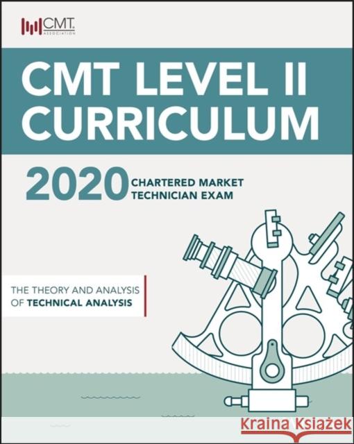 CMT Level II 2020: Theory and Analysis Wiley 9781119674443 John Wiley & Sons Inc - książka