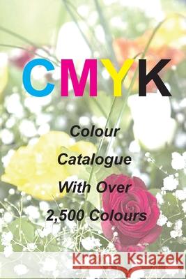 Cmyk Quick Pick Colour Catalogue with Over 2500 Colours Ian James Keir 9780987266408 Ian Keir & Associates - książka