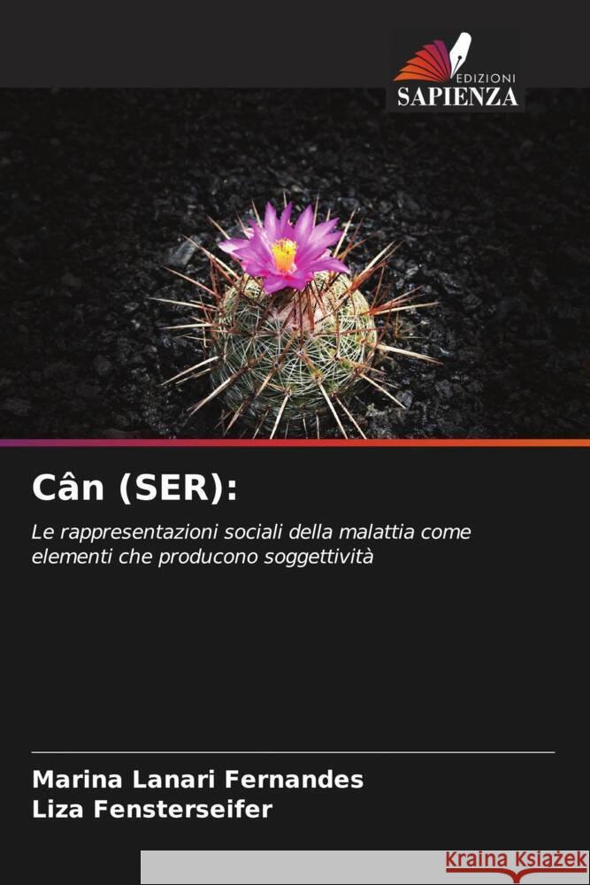 C?n (SER) Marina Lanari Fernandes Liza Fensterseifer 9786207420605 Edizioni Sapienza - książka