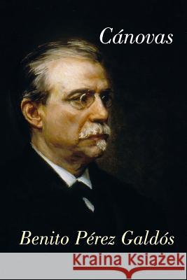 Cánovas Perez Galdos, Benito 9781519217585 Createspace - książka