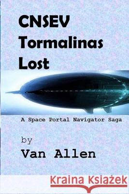 Cnsev Tormalinas, Lost Van Allen 9781542971348 Createspace Independent Publishing Platform - książka
