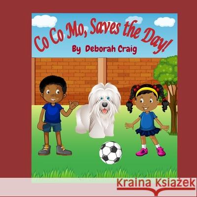 Co Co Mo, Saves the Day! Aniba Sajid Deborah Craig 9781097992041 Independently Published - książka