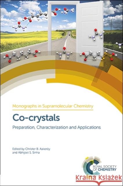 Co-Crystals: Preparation, Characterization and Applications Christer Aakeroy 9781788011150 Royal Society of Chemistry - książka