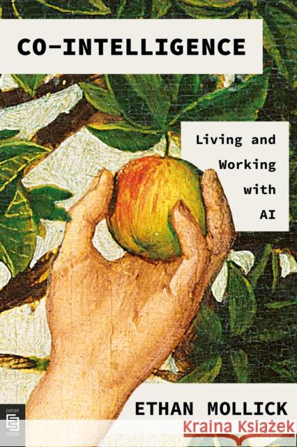 Co-Intelligence Ethan Mollick 9780593852507 Penguin Putnam Inc - książka