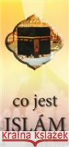 Co jest islám  9788090573192 Ústředí muslimských obcí