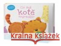 Co má kotě nejradši?  9788025511374  - książka