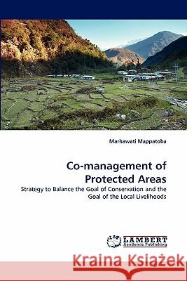 Co-Management of Protected Areas Marhawati Mappatoba 9783844316797 LAP Lambert Academic Publishing - książka
