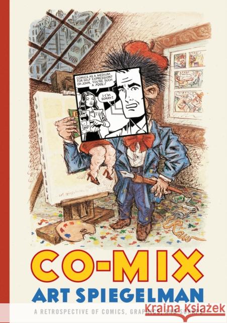 Co-Mix: A Retrospective of Comics, Graphics and Scraps Art Spiegelman 9781770461147  - książka