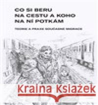 Co si beru na cestu a koho na ní potkám kolektiv autorů 9788026112792 Západočeská univerzita v Plzni - książka