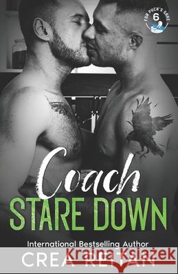 Coach Stare Down Crea Reitan 9798324760878 Independently Published - książka