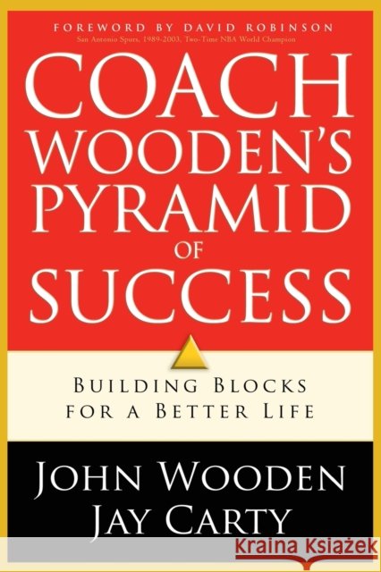 Coach Wooden`s Pyramid of Success David Robinson 9780800726256 Baker Publishing Group - książka