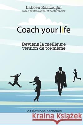 Coach Your Life Lahcen Razzougui 9789920630023 Les Editions Actuelles - książka