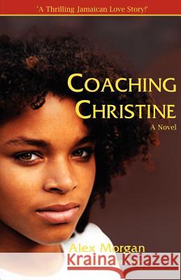 Coaching Christine Alex Morgan 9789768184986 LMH Publishing - książka