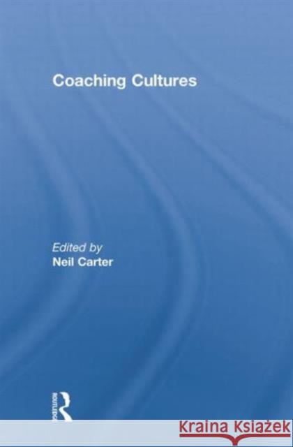 Coaching Cultures  9781138880603  - książka