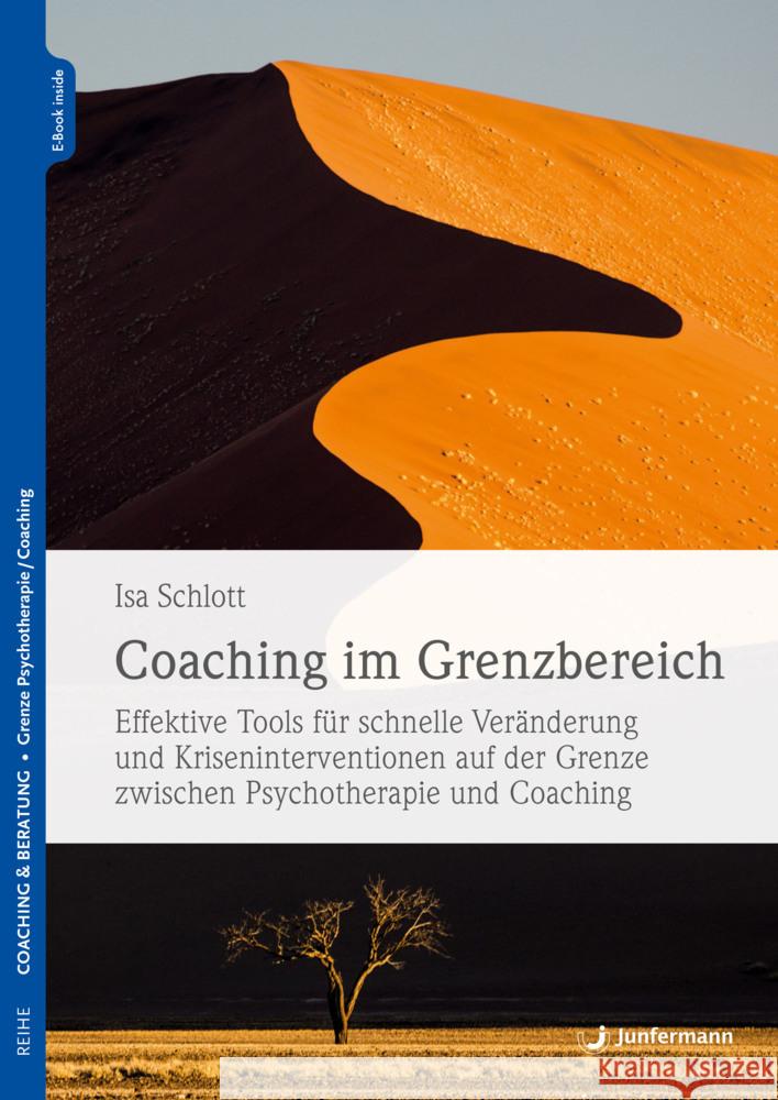 Coaching im Grenzbereich, m. 1 Buch, m. 1 Beilage Schlott, Isa 9783749503506 Junfermann - książka