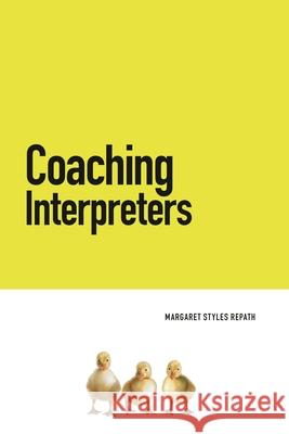Coaching Interpreters Margaret Styles Repath 9781538196328 Rowman & Littlefield - książka