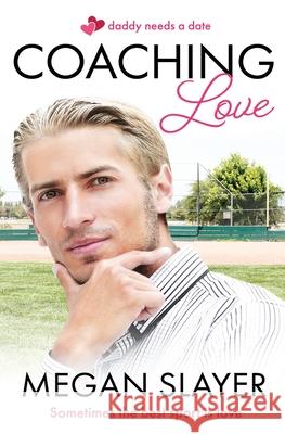 Coaching Love Megan Slayer 9781802502893 Entwined Publishing - książka