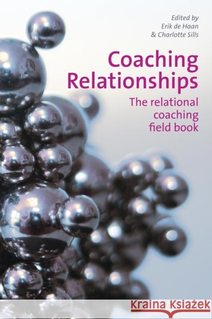 Coaching Relationships Erik de Haan 9781907471285  - książka
